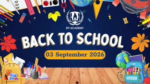EFI Academy Welcomes Students for the New Academic Year 2026–2027